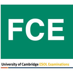 First Certificate in English (FCE)